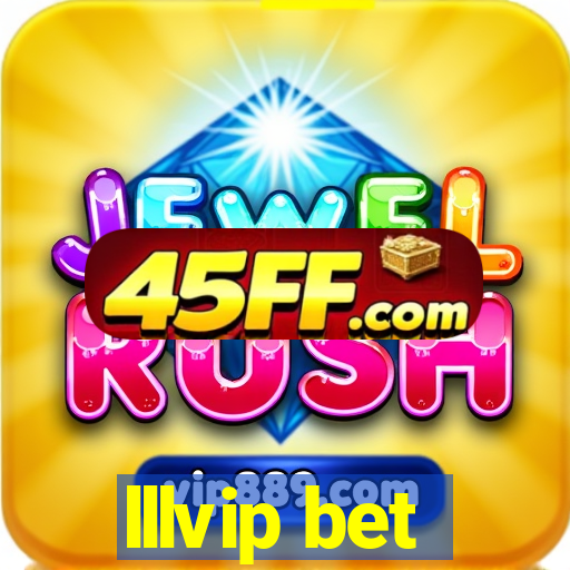 lllvip bet